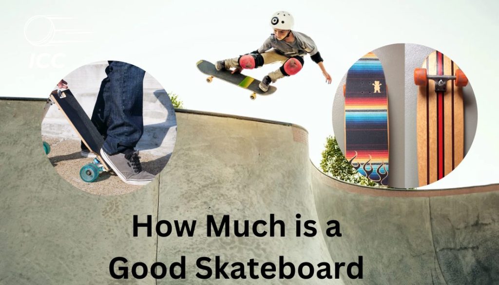 how much is a good skateboard