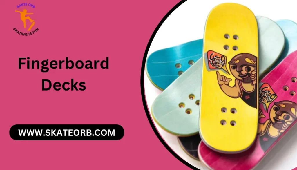 Fingerboard Decks