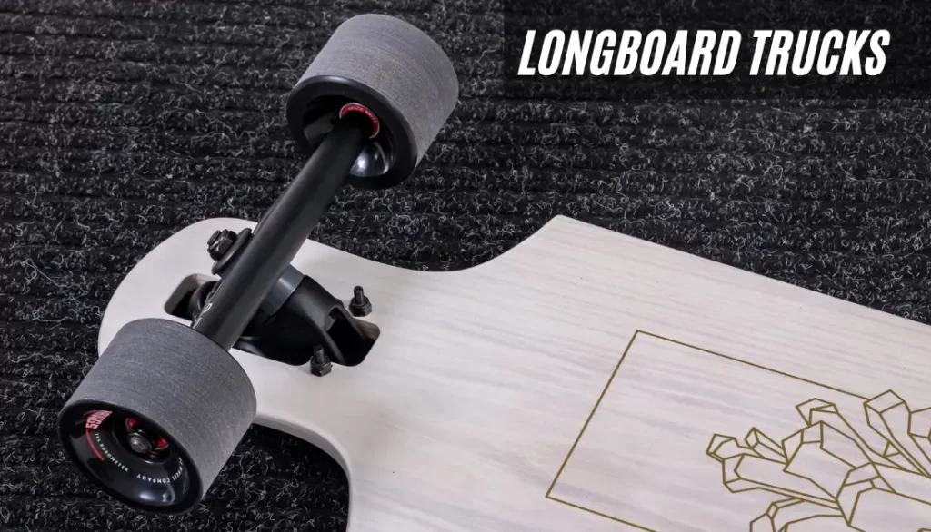 Longboard Trucks Vs Skateboard Trucks