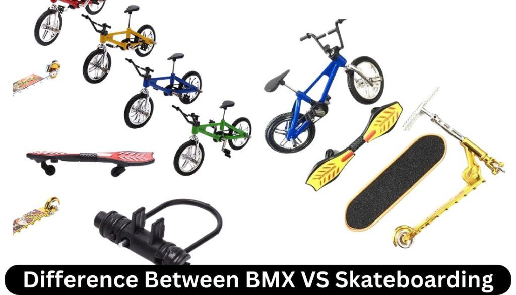 Difference Between BMX VS Skateboarding