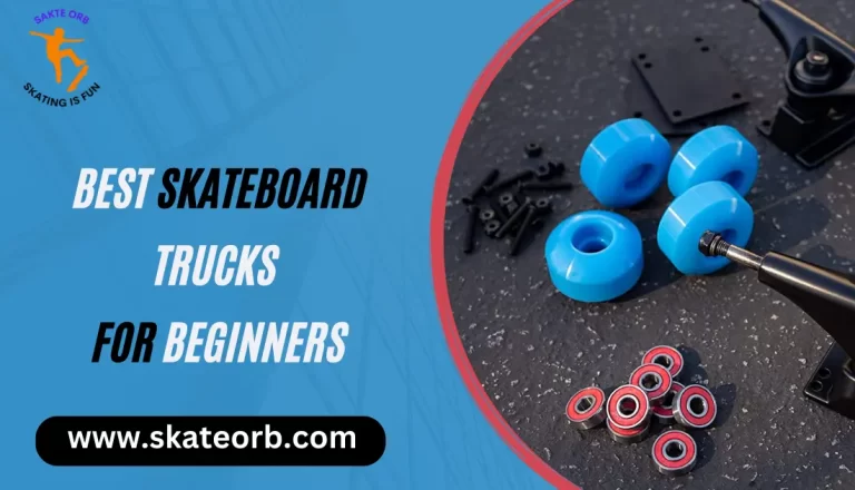 Best Skateboard Trucks for Beginners | A Complete Review 2023