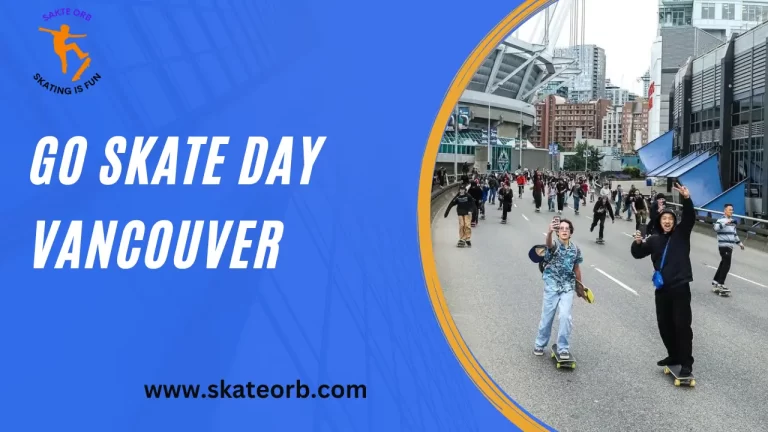 Go Skate Day Vancouver 2023 | Ready for Unlimited Competition and Fun