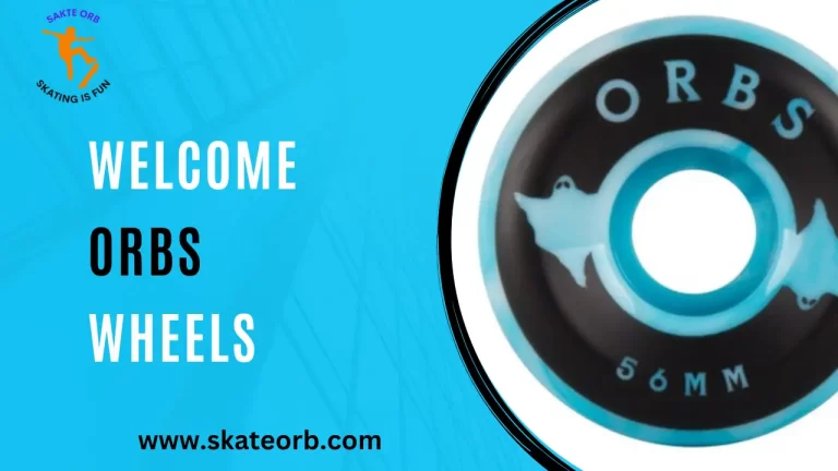 Welcome Orbs Wheels Review | A Skateboard Wheels Brand 2024